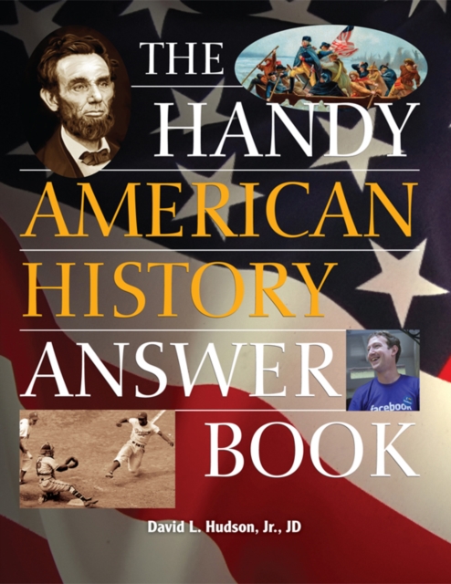 The Handy American History Answer Book, PDF eBook