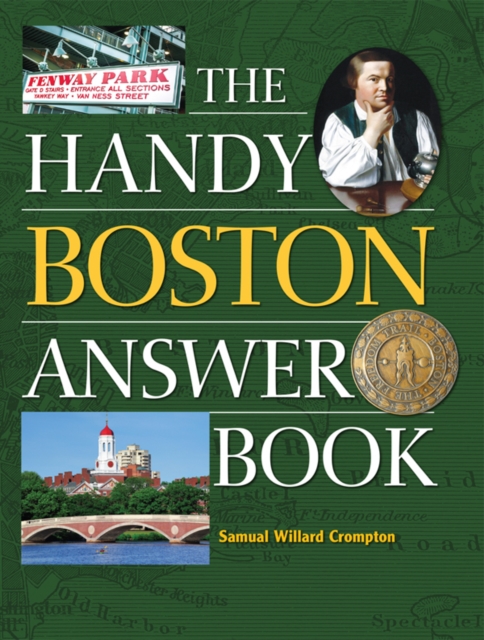 The Handy Boston Answer Book, EPUB eBook