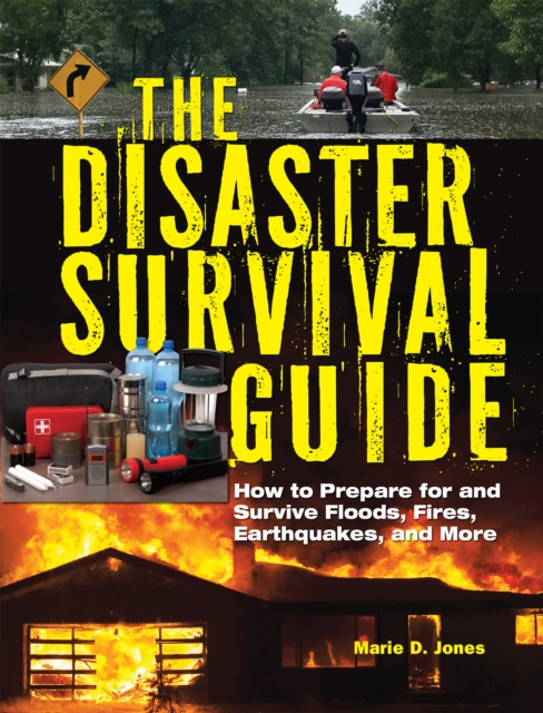 The Disaster Survival Guide, Paperback / softback Book