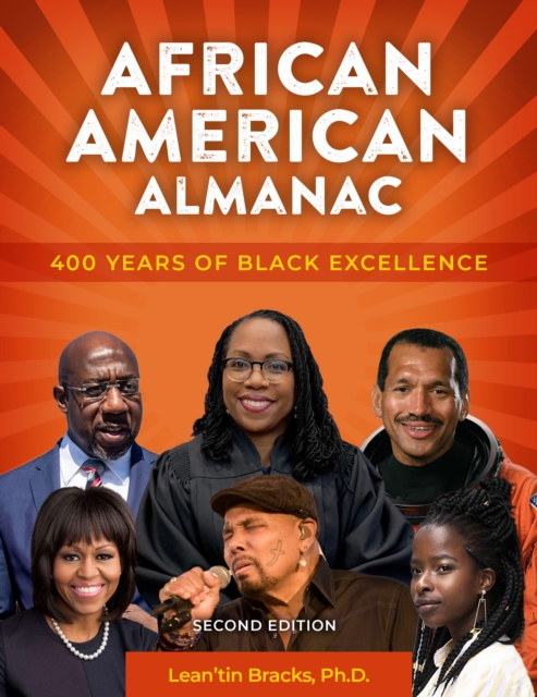 African American Almanac : 400 Years of Black Excellence, Hardback Book