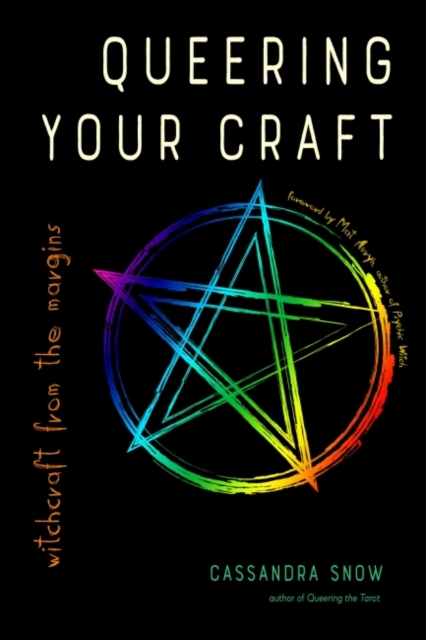 Queering Your Craft : Witchcraft from the Margins, Paperback / softback Book