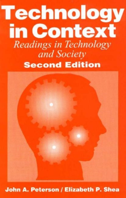 Technology in Context : Readings in Technology and Society, Paperback Book