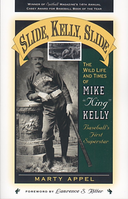 Slide, Kelly, Slide : The Wild Life and Times of Mike King Kelly, Paperback / softback Book