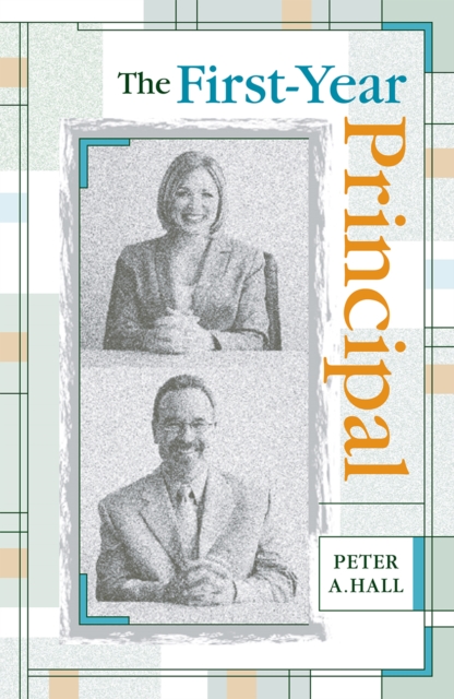 The First-Year Principal, Paperback / softback Book