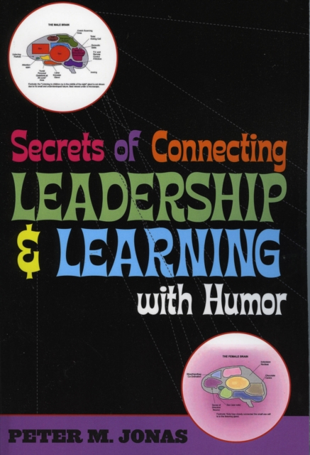 Secrets of Connecting Leadership and Learning With Humor, Paperback / softback Book