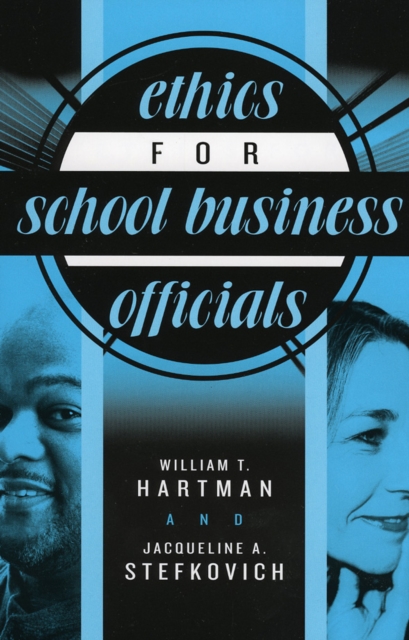 Ethics for School Business Officials, Paperback / softback Book