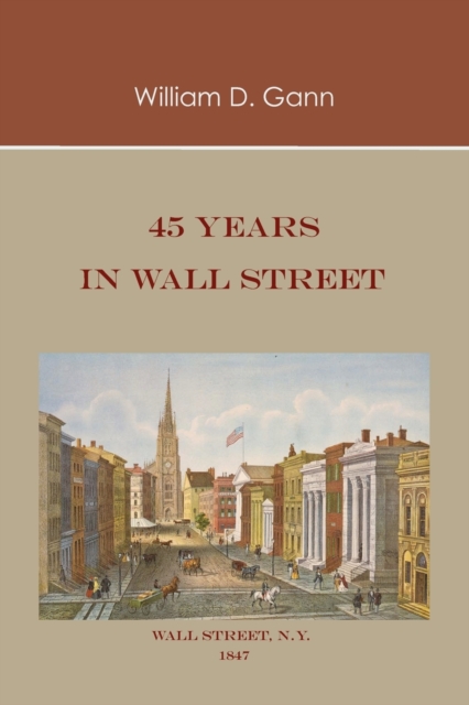 45 Years in Wall Street, Paperback / softback Book