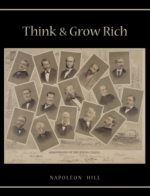 Think and Grow Rich : Unabridged Text of First Edition, Paperback / softback Book
