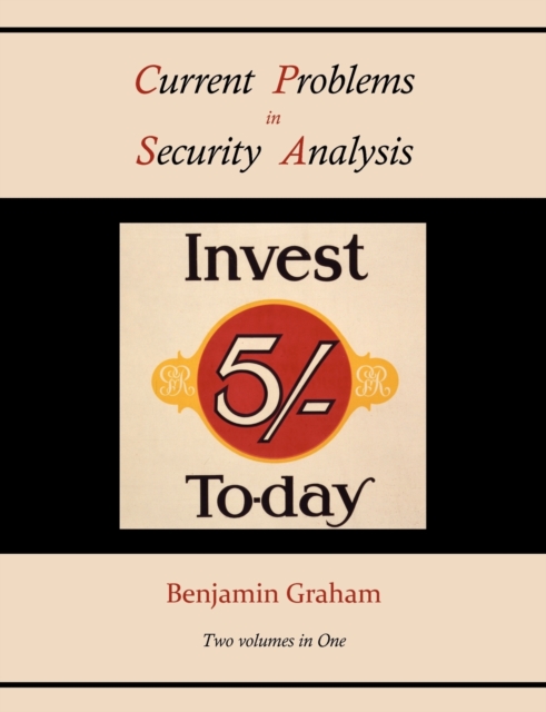 Current Problems in Security Analysis (Two Volumes in One), Paperback / softback Book