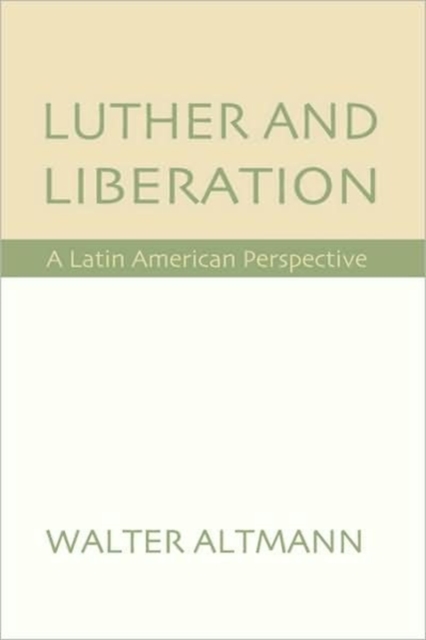 Luther and Liberation, Paperback / softback Book