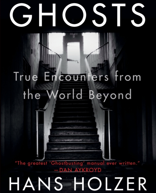 Ghosts : True Encounters from the World Beyond, Paperback / softback Book