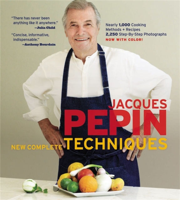 Jacques Pepin New Complete Techniques, Hardback Book