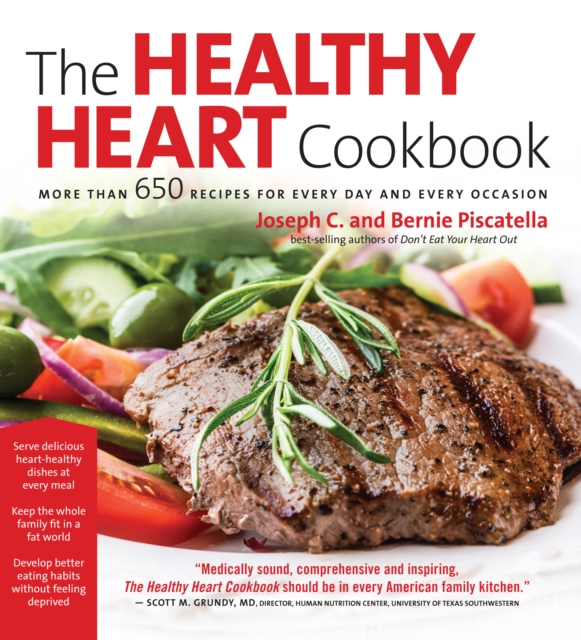 The Healthy Heart Cookbook : Over 650 Recipes for Every Day and Every Occassion, Paperback / softback Book