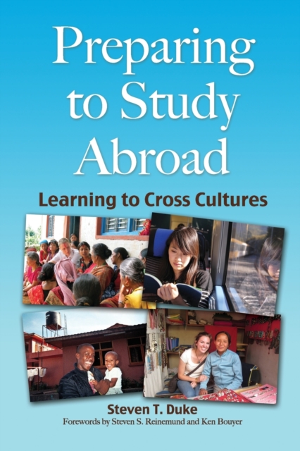 Preparing to Study Abroad : Learning to Cross Cultures, Paperback / softback Book