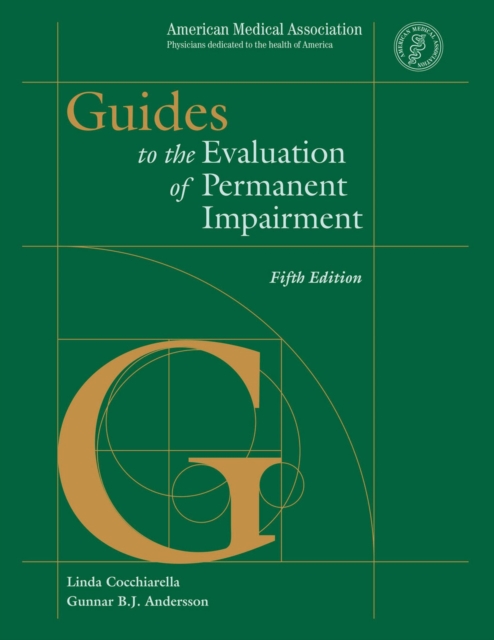 Guides to the Evaluation of Permanent Impairment, Hardback Book