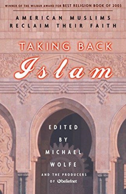 Taking Back Islam, Paperback / softback Book
