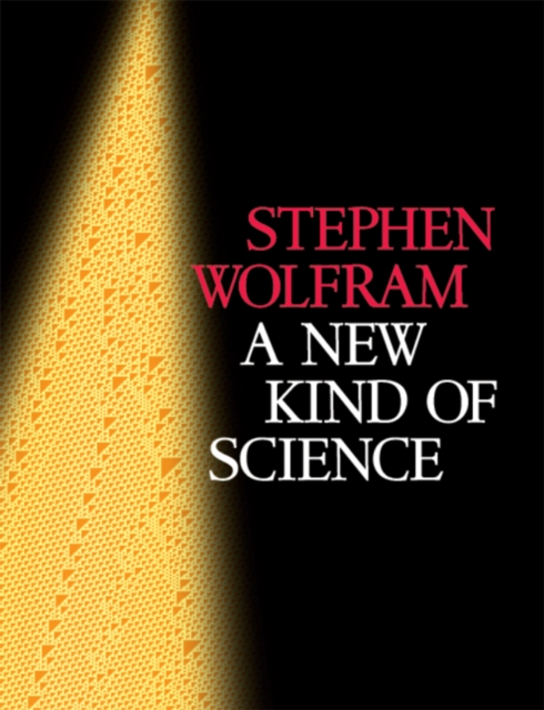 A New Kind Of Science, Hardback Book