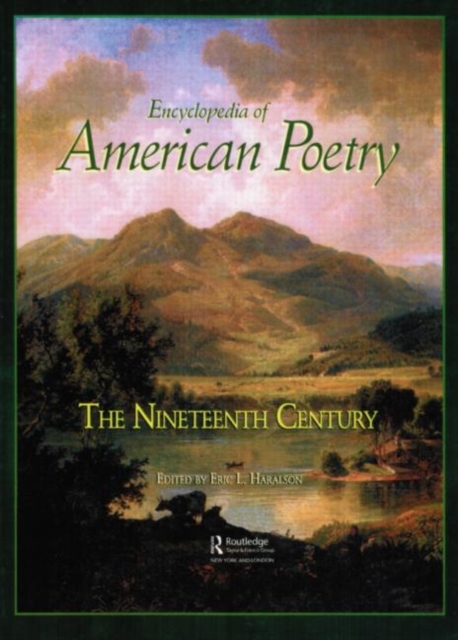 Encyclopedia of American Poetry: The Nineteenth Century, Hardback Book