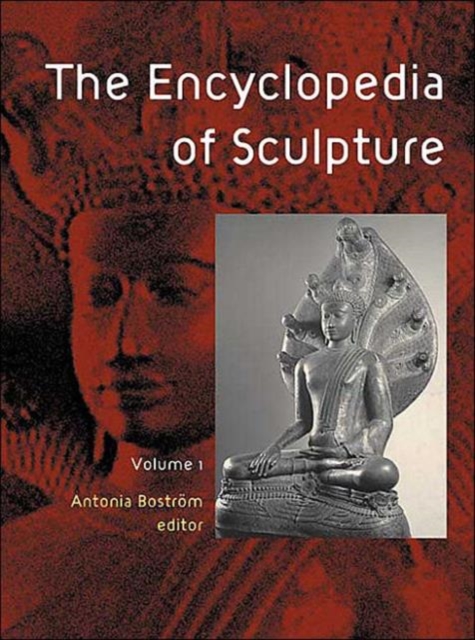 The Encyclopedia of Sculpture : 3-volume set, Hardback Book