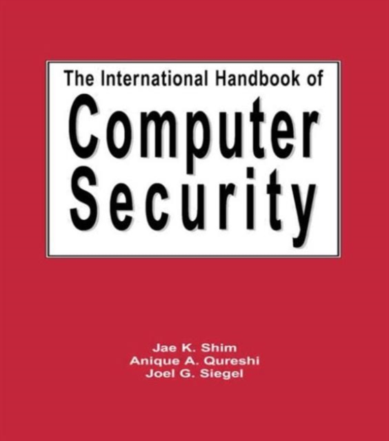 The International Handbook of Computer Security, Hardback Book