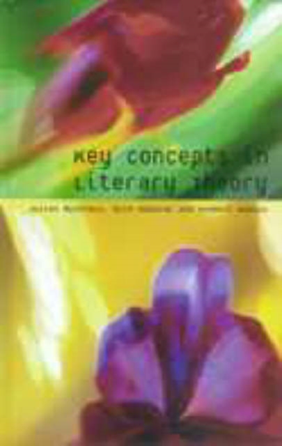 Key Concepts in Literary Theory, Hardback Book