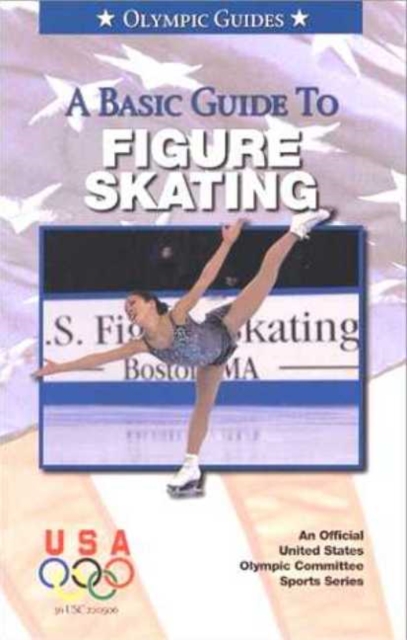 Basic Guide to Figure Skating, Paperback Book