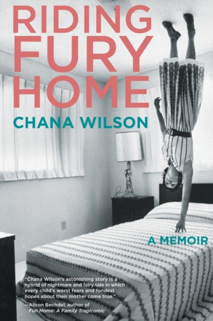 Riding Fury Home : A Memoir, Paperback / softback Book