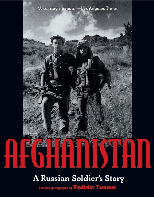 Afghanistan : A Russian Soldier's Story, Paperback / softback Book