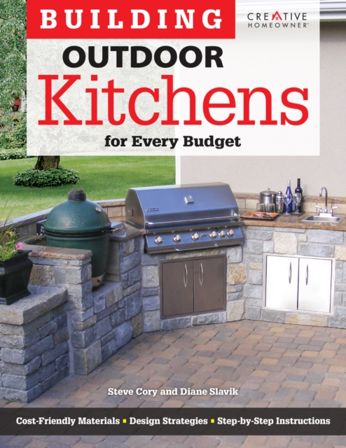 Building Outdoor Kitchens for Every Budget, Paperback / softback Book