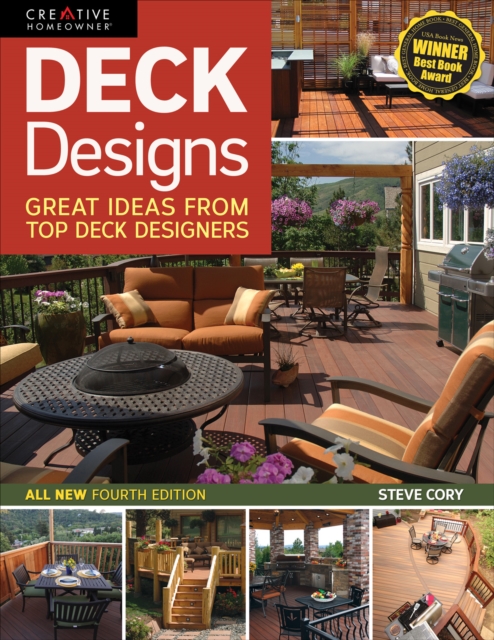 Deck Designs, 4th Edition : Great Ideas from Top Deck Designers, Paperback / softback Book