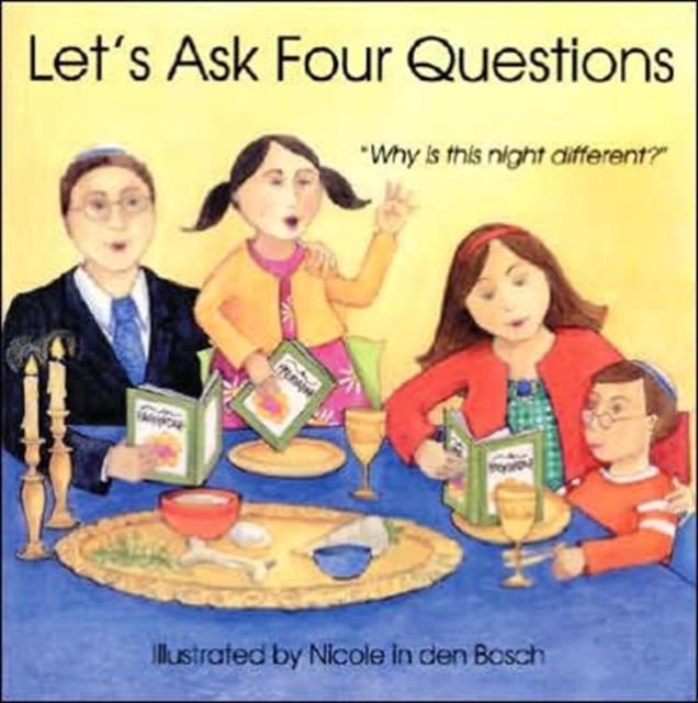 Let's Ask Four Questions, Hardback Book