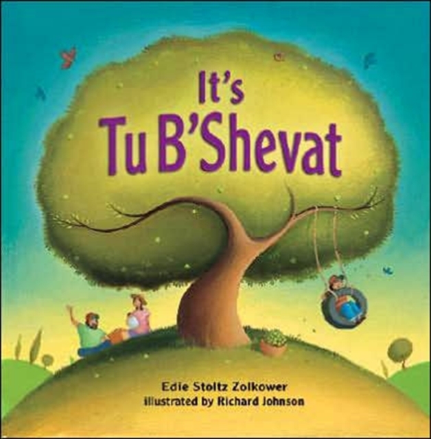 It's Tu B'Shevat, Hardback Book