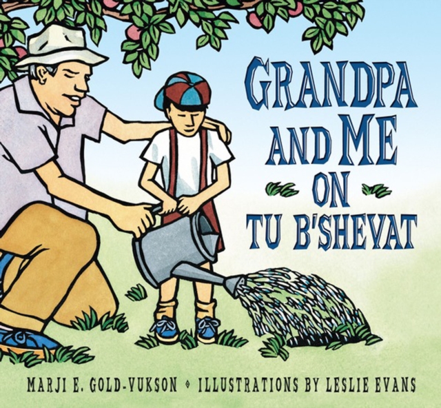 Grandpa And Me on Tu B'Shevat, PDF eBook