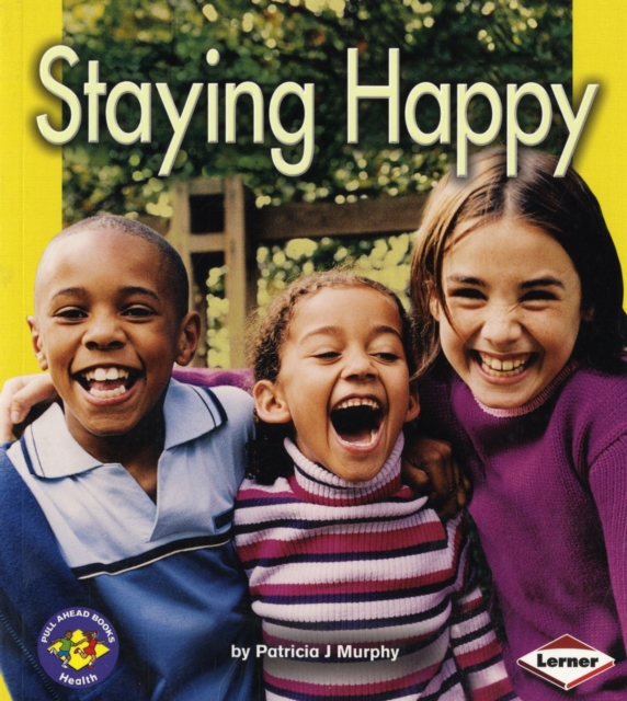 Staying Happy, Hardback Book