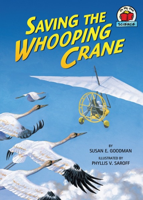 Saving the Whooping Crane, PDF eBook