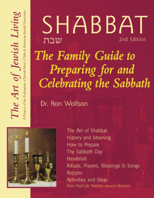 Shabbat : The Family Guide to Preparing for and Celebrating the Sabbath, Paperback / softback Book