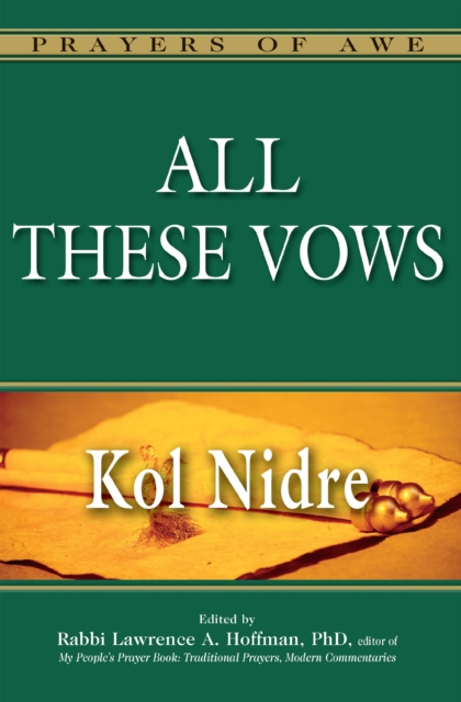 All These Vows : Kol Nidre, EPUB eBook