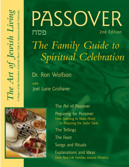 Passover (2nd Edition) : The Family Guide to Spiritual Celebration, EPUB eBook