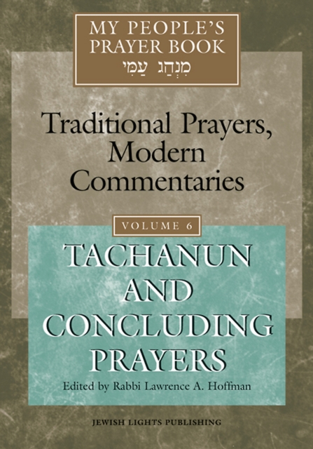 My People's Prayer Book Vol 6 : Tachanun and Concluding Prayers, EPUB eBook