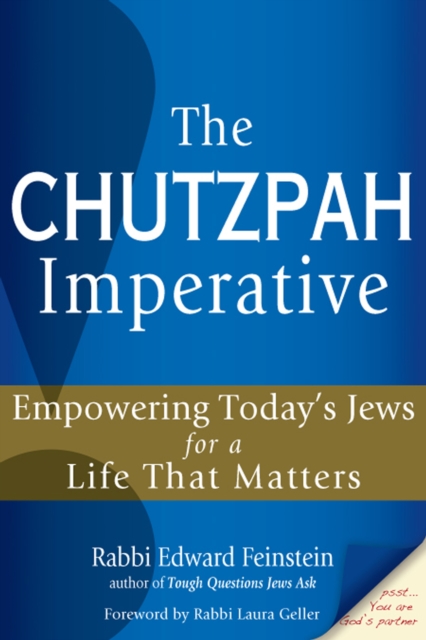 Chutzpah Imperative : Empowering Today's Jews for a Life That Matters, EPUB eBook