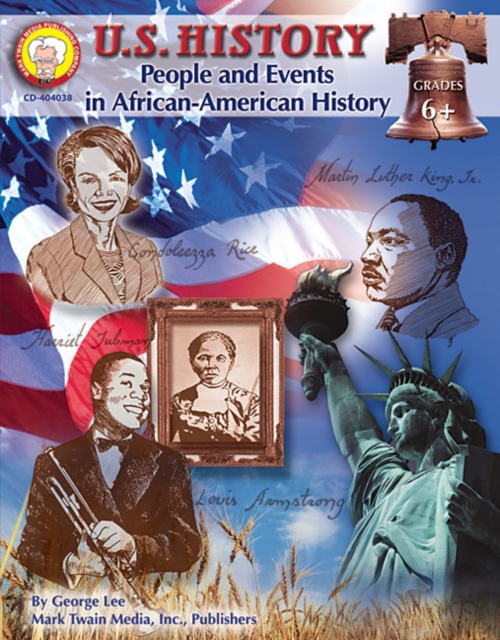 U.S. History, Grades 6 - 8 : People and Events in African-American History, PDF eBook