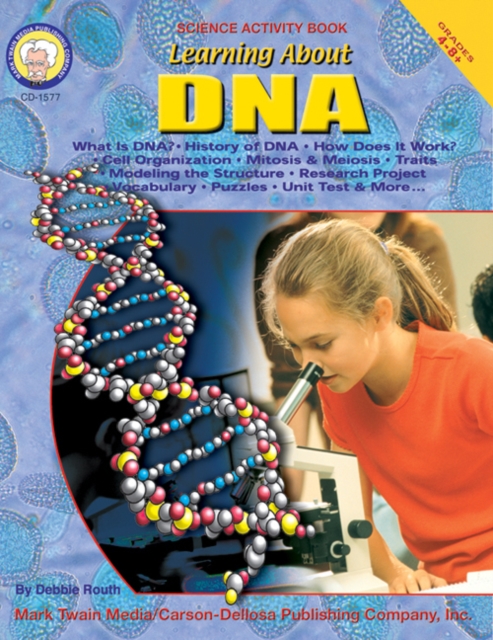 Learning About DNA, Grades 4 - 8, PDF eBook