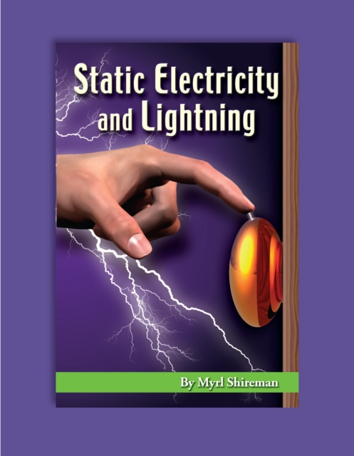 Static Electricity and Lightning : Reading Level 4, PDF eBook