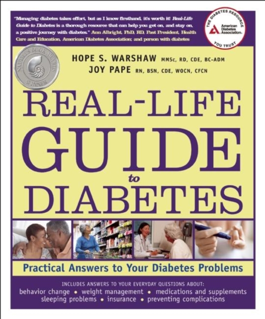 Real-Life Guide to Diabetes : Practical Answers to Your Diabetes Problems, Paperback / softback Book