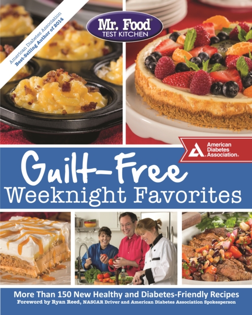 Mr. Food Test Kitchen Guilt-Free Weeknight Favorites, Paperback / softback Book