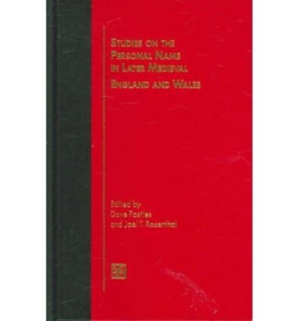 Studies on the Personal Name in Later Medieval England and Wales, Hardback Book