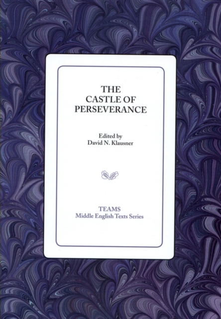 The Castle of Perseverance, Paperback / softback Book