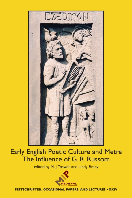 Early English Poetic Culture and Meter : The Influence of G. R. Russom, Hardback Book