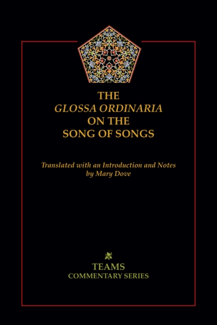 The Glossa Ordinaria on the Song of Songs, PDF eBook