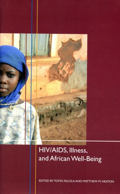 HIV/AIDS, Illness, and African Well-Being, PDF eBook